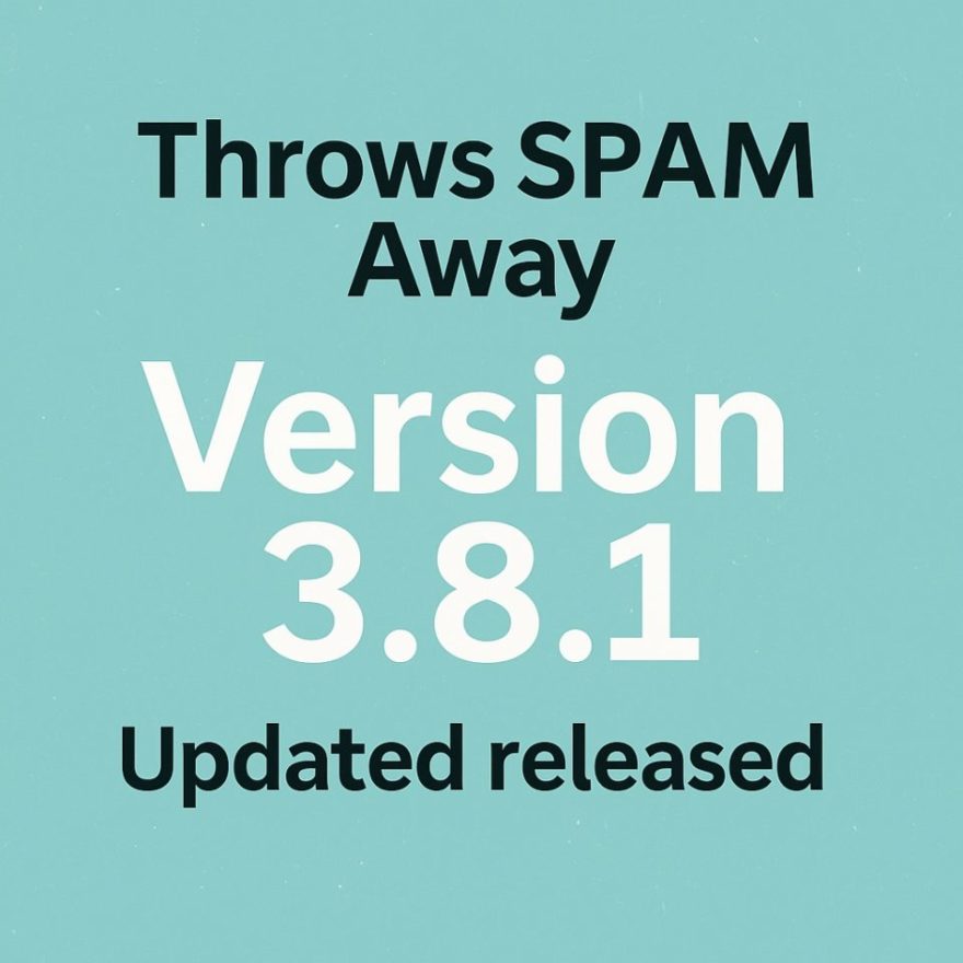 Throws SPAM Away ver.3.8.1 リリースしました